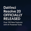 DaVinci Resolve 20 Officially Released: Over 100 New Features with AI-Powered Tools