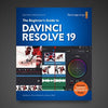 The Beginner Guide to Blackmagic DaVinci Resolve 19