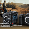 Blackmagic Design Slashes Prices on PYXIS 6K and Cinema Camera 6K