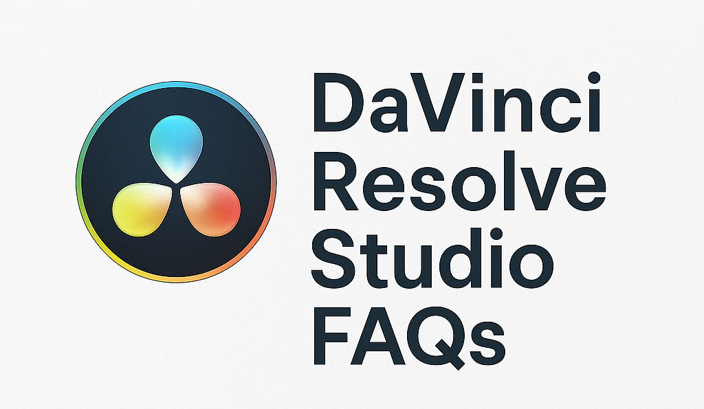 Davinci Resolve Studio FAQs
