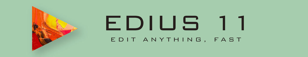 Grass Valley EDIUS 11 