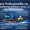 Best Professional Blu-ray Authoring Software