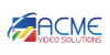 ACME Video Solutions